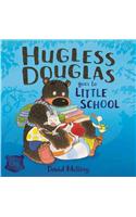 Hugless Douglas Goes to Little School