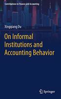 On Informal Institutions and Accounting Behavior