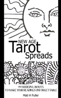 New Age Tarot Spreads