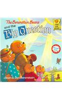 Berenstain Bears and the Big Question