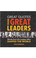 Great Quotes from Great Leaders