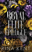 Royal Elite Epilogue