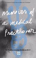 Memoirs of a Medical Practitioner