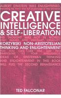 Creative Intelligence and Self-Liberation