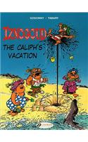 Caliph's Vacation