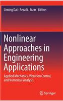 Nonlinear Approaches in Engineering Applications