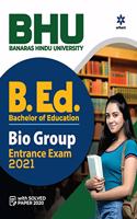 BHU Banaras Hindu University B.ed Bio Group Entrance Exam 2021