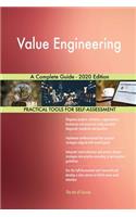 Value Engineering A Complete Guide - 2020 Edition