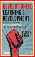 Revolutionize Learning & Development