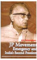 Jp Movement Emergency And India'S Second Freedom