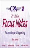 Wiley Cpa Examination Review Focus Notes, 2Nd Edition, Accounting And Reporting