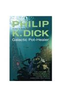 Galactic Pot-Healer