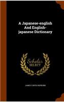 Japanese-english And English-japanese Dictionary