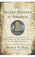 Secret Destiny of America