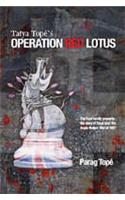 Tatya Tope's Operation Red Lotus