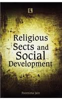 Religious Sects and Social Development