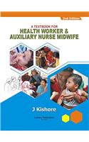 A Textbook for Health Worker & auxiliary Nurse Midwife: 1