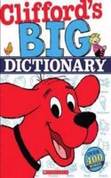 Cliffords Big Dictionary