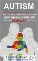 Autism, The Montessori Way