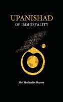 Upanishad of Immortality