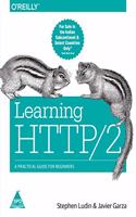 Learning HTTP/2: A Practical Guide for Beginners