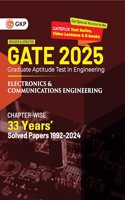 GKP GATE 2025 : Electronics & Communication Engineering - 33 Years' Chapter-wise Solved Papers (1992-2024)