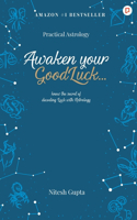 Awaken Your Good Luck