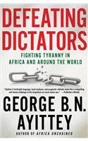 Defeating Dictators