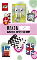 Make A Mosaic And Other Great LEGO Ideas