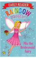 Rainbow Magic Early Reader: Mia the Bridesmaid Fairy