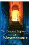 Complete Prophecies of Nostradamus