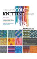 The Essential Guide to Color Knitting Techniques