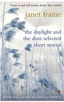 The Daylight And The Dust: Selected Short Stories