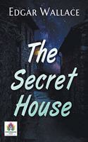 Secret House