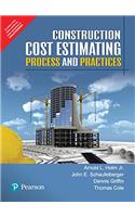 Construction Cost Estimating: Process and Practices