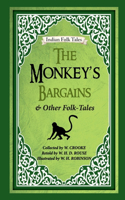Monkey's Bargains and Other Folk-tales