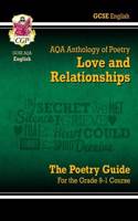 GCSE English AQA Poetry Guide - Love & Relationships Anthology inc. Online Edn, Audio & Quizzes