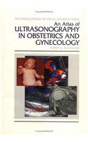 An Atlas of Ultrasonography in Obstetrics and Gynecology