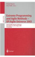 Extreme Programming and Agile Methods - Xp/Agile Universe 2003