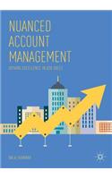 Nuanced Account Management