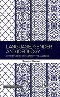 Language, Gender and Ideology: Constructions of Femininity for Marriage