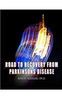 Road to Recovery from Parkinsons Disease