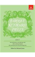 Baroque Keyboard Pieces, Book V (difficult)