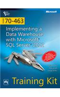 Exam 70-463: Implementing A Data Warehouse With Microsoft® Sql Server® 2012 Training Kit