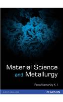 Material Science and Metallurgy