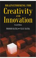 Brainstorming for Creativity and Innovation