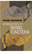 Introduction to Bessel Functions