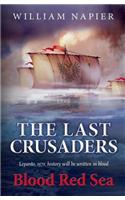 The Last Crusaders: Blood Red Sea