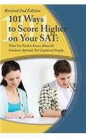 College Study Hacks: 101 Ways to Score Higher on Your SAT Reasoning Exam