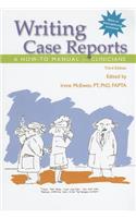 Writing Case Reports: A How-To Manual for Clinicians